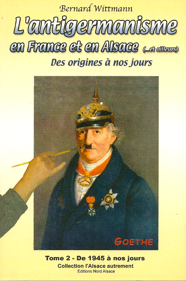 Cover of L’Antigermanisme en France et en Alsace – de 1945 à nos jours - Tome 2